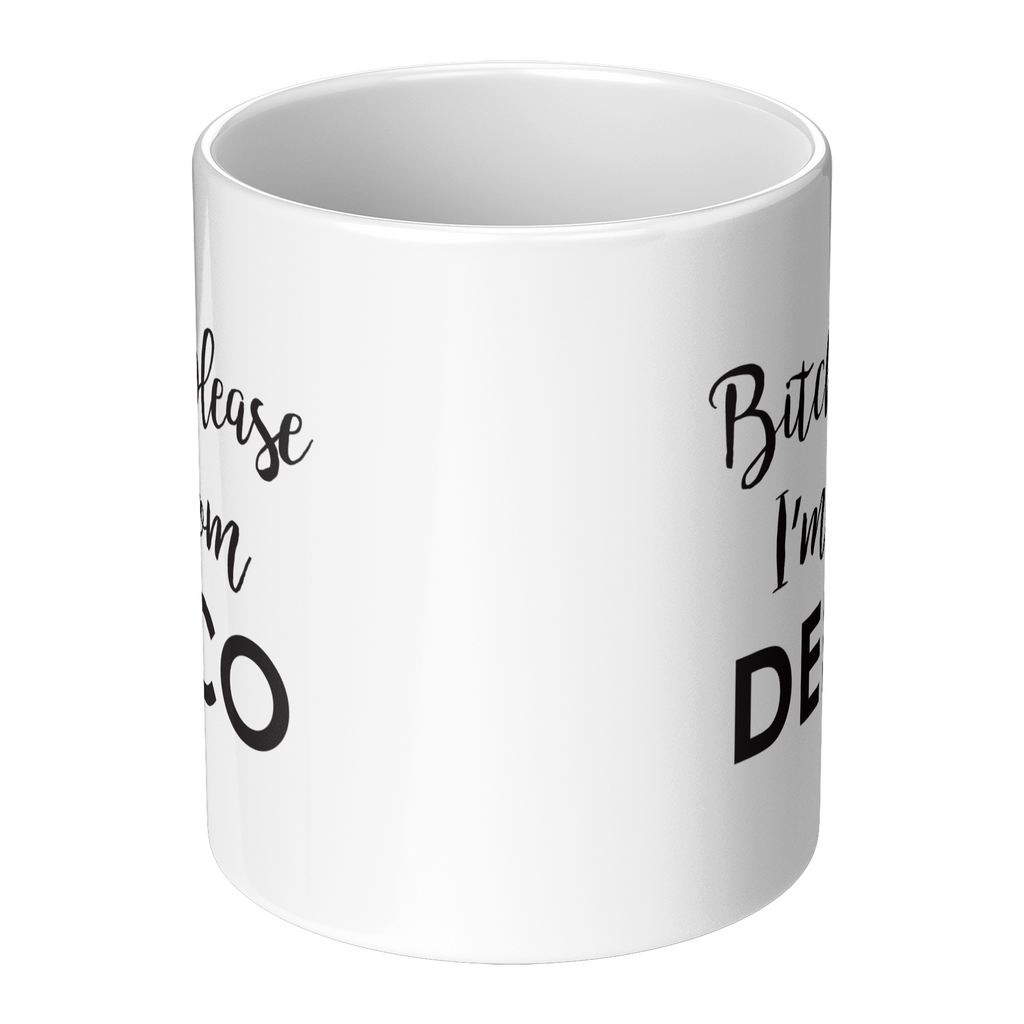Bitch_Please_Im_From_Delco_Mug_Center_Main_Mockup.png